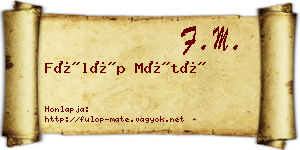 Fülöp Máté névjegykártya